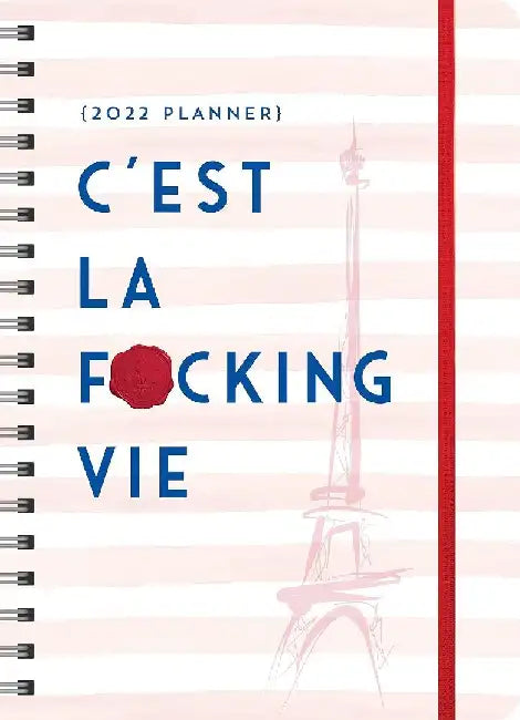 2022 c'Est La F*cking Vie Planner: August 2021-December 2022 by Sourcebooks
