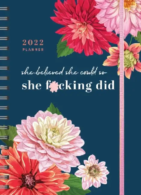 2022 She Believed She Could So She F*cking Did Planner: August 2021-December 2022 by Sourcebooks