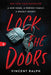 Lock the Doors by Vincent Ralph