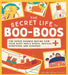 The Secret Life of Boo-Boos: The Super Science Behind How Your Body Heals Bumps, Bruises, Scratches, and Scrapes! by Mariona Tolosa Sisteré