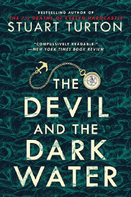 The Devil and the Dark Water by Stuart Turton