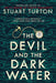 The Devil and the Dark Water by Stuart Turton