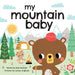 My Mountain Baby by Rose Rossner