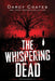 The Whispering Dead by Darcy Coates