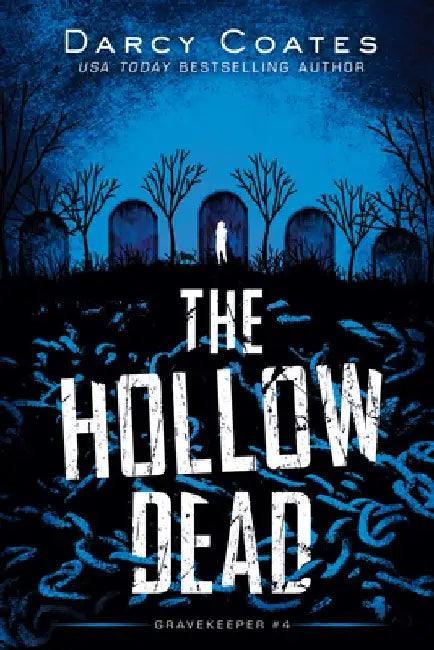 The Hollow Dead by Darcy Coates