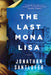 The Last Mona Lisa by Jonathan Santlofer