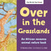 Over in the Grasslands: An African Savanna Animal Counting Book by Marianne Berkes