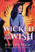 Wicked as You Wish by Rin Chupeco