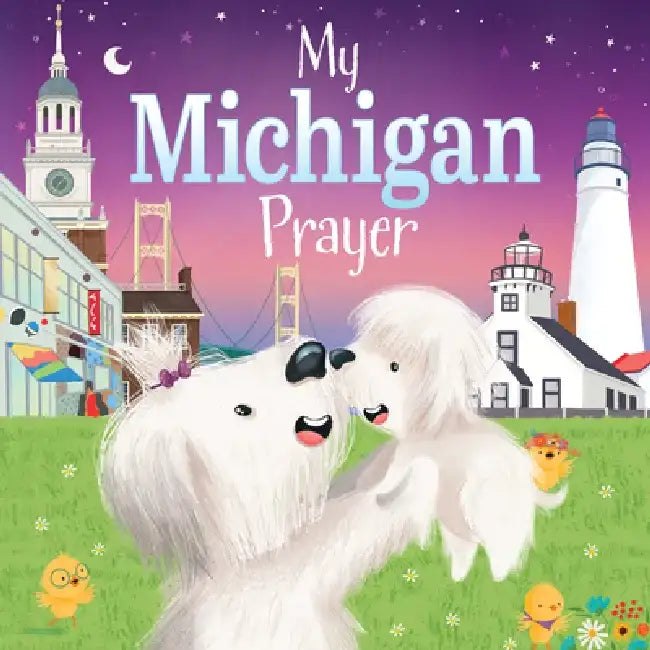 My Michigan Prayer by Karen Calderon