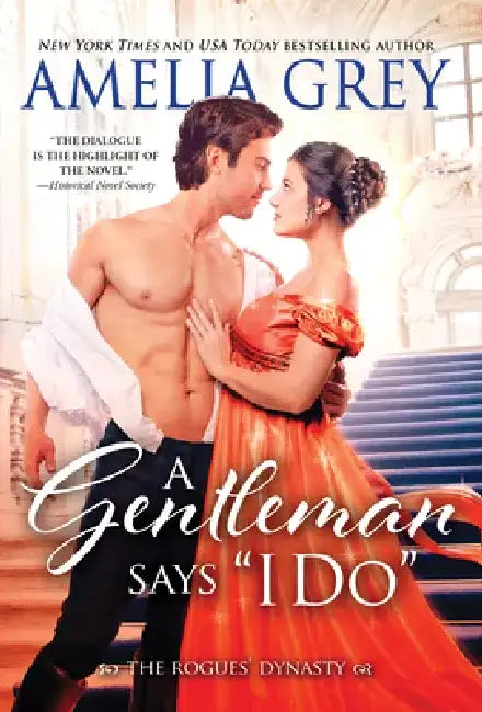 A Gentleman Says I Do by Amelia Grey
