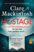 Hostage by Mackintosh, Clare