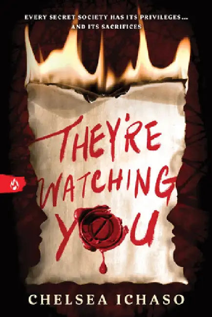 They're Watching You by Chelsea Ichaso