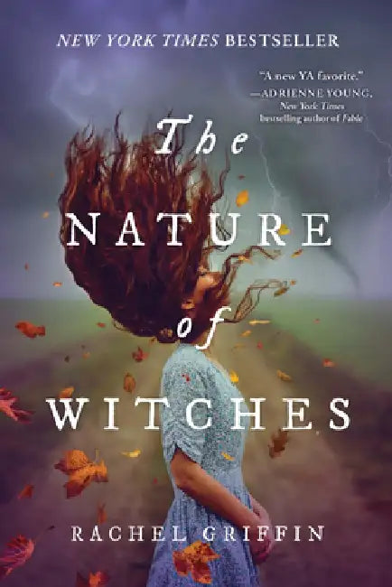 The Nature of Witches by Rachel Griffin