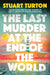 The Last Murder at the End of the World by Stuart Turton