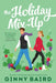 The Holiday Mix-Up by Ginny Baird