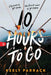 10 Hours to Go by Keely Parrack