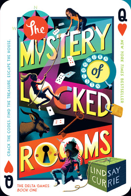 The Mystery of Locked Rooms by Lindsay Currie