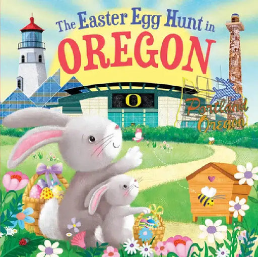 The Easter Egg Hunt in Oregon by Laura Baker