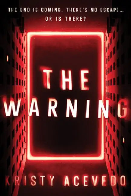 The Warning by Kristy Acevedo