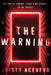The Warning by Kristy Acevedo