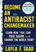 Become an Antiracist Changemaker: The Official Companion Journal of Me and White Supremacy Young Readers' Edition by Layla F. Saad