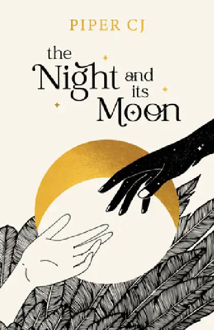 The Night and Its Moon by Piper Cj