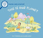 This Is Our Planet: Taking Care of Nature by Thomas, Pat