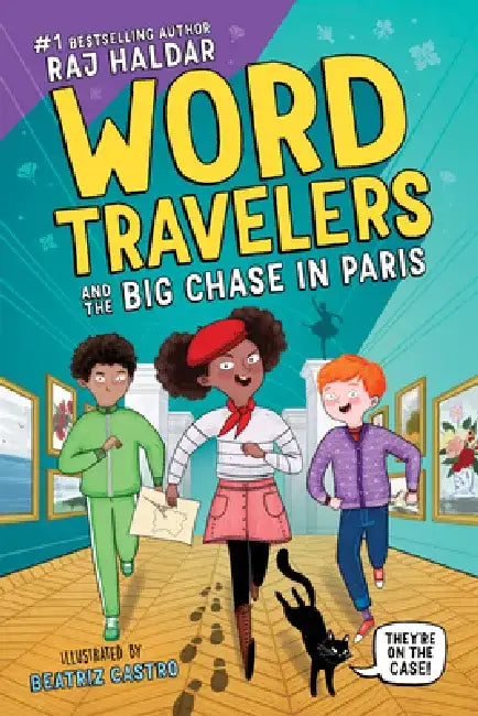 Word Travelers and the French Cat Burglar by Raj Haldar