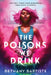 The Poisons We Drink by Bethany Baptiste