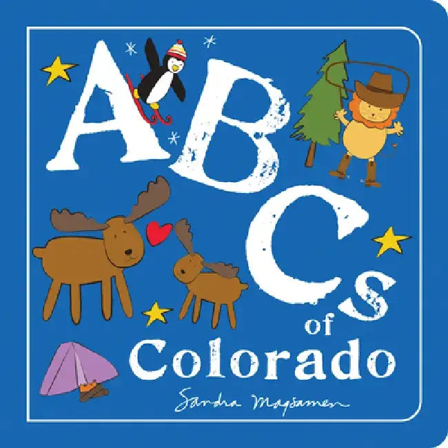 ABCs of Colorado by Sandra Magsamen