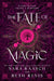 The Fate of Magic by Sara Raasch