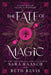 The Fate of Magic (Deluxe Edition) by Raasch, Sara