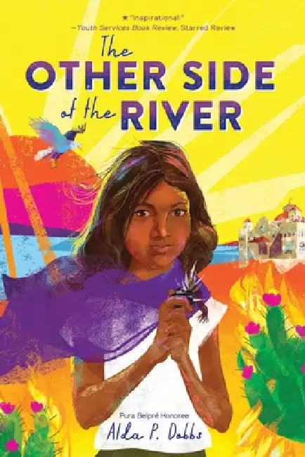 The Other Side of the River by Alda P. Dobbs