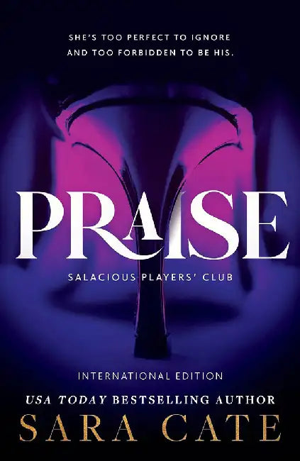 Praise by Sara Cate