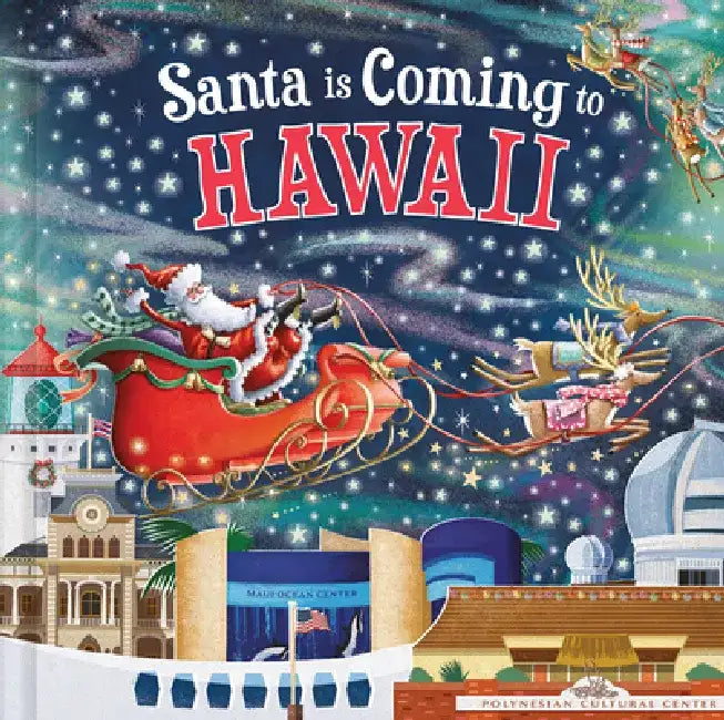Santa Is Coming to Hawaii by Steve Smallman