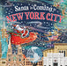 Santa Is Coming to New York City by Steve Smallman