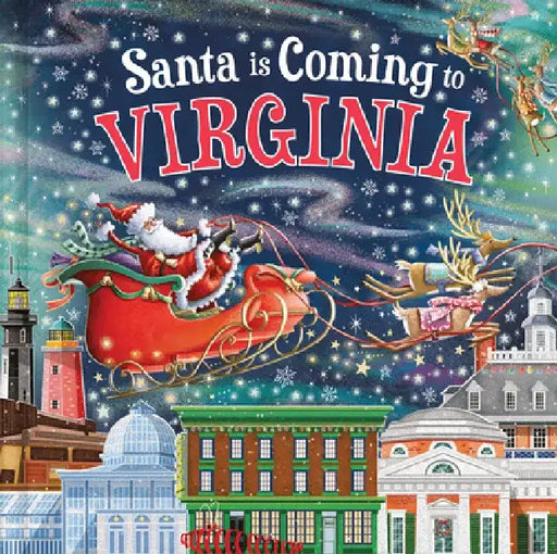 Santa Is Coming to Virginia by Steve Smallman