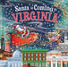 Santa Is Coming to Virginia by Steve Smallman