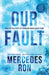Our Fault by Mercedes Ron