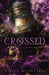 Crossed by Emily McIntire