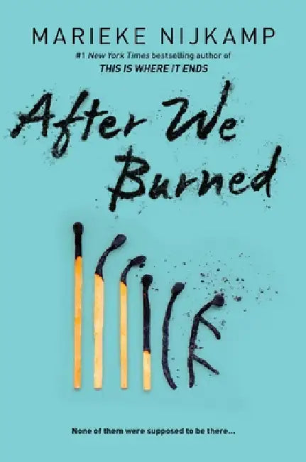 After We Burned by Marieke Nijkamp