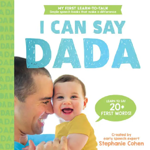 The I Can Say Dada Book by Stephanie Cohen