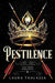 Pestilence by Laura Thalassa