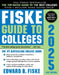 Fiske Guide to Colleges 2025 by Edward Fiske