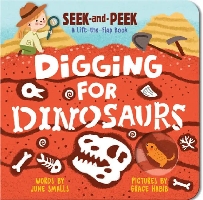Digging for Dinosaurs by Grace Habib