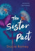 The Sister Pact by Stacie Ramey