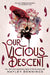 Our Vicious Descent by Hayley Dennings
