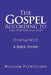 The Gospel According to Luke 19: 28 Through 24:53: A Bible Study by William Flewelling