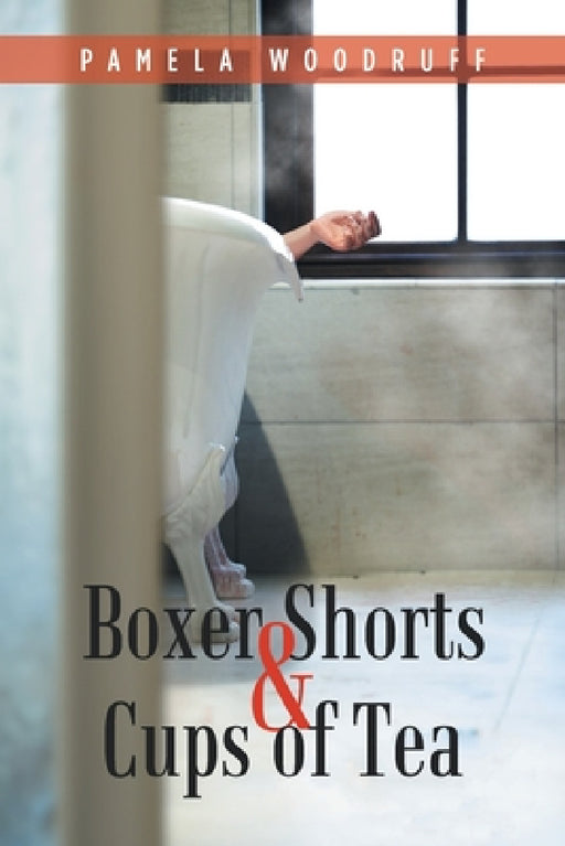 Boxer Shorts & Cups of Tea by Pamela Woodruff