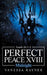 Perfect Peace Xviii: Midnight by Vanessa Rayner